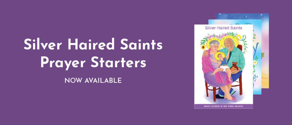 Silver Haired Saints – Prayer Starters